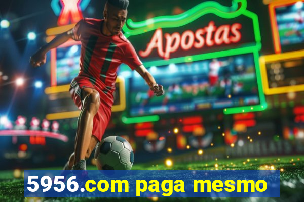 5956.com paga mesmo